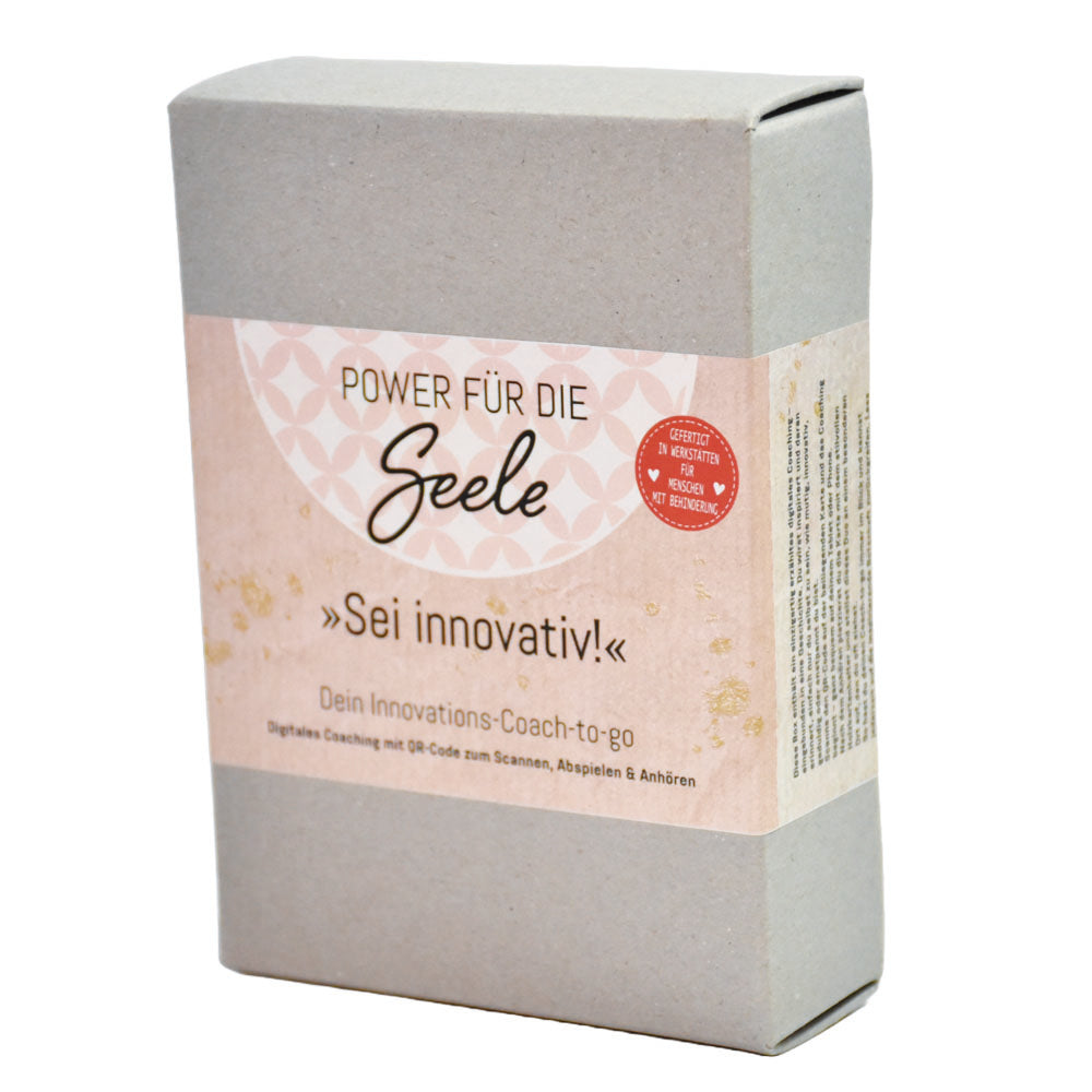 Power für die Seele- sei innovativ! Dein Innovations Coach to go