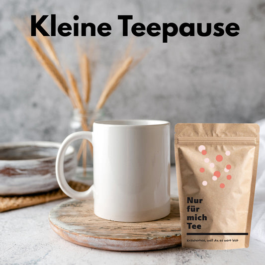 Nur für mich Tee