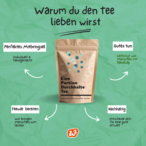 Eine Portion Durchhalte Tee