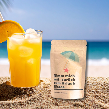 Nimm mich mit zurück zum Urlaub Eistee