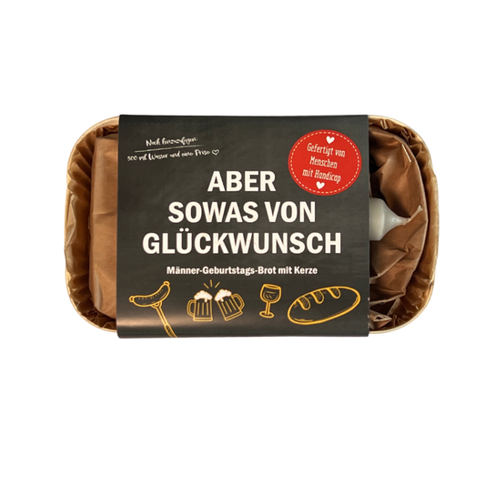 Geburtstagsbrot für Männer - Aber sowas von Glückwunsch