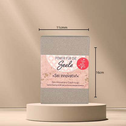 Power für die Seele- sei innovativ! Dein Innovations Coach to go