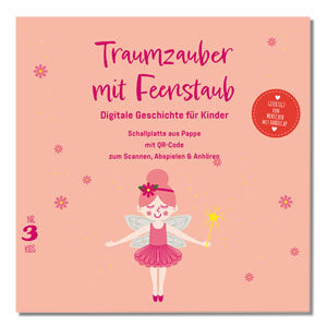 Traumzauber mit Feenstaub - Digitales Märchen für Kinder