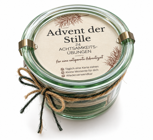 Achtsamkeit Adventkalender im Weckglas